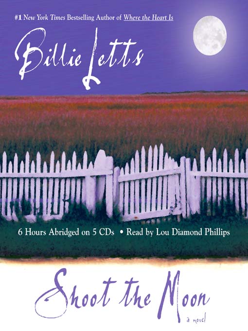 Title details for Shoot the Moon by Billie Letts - Available